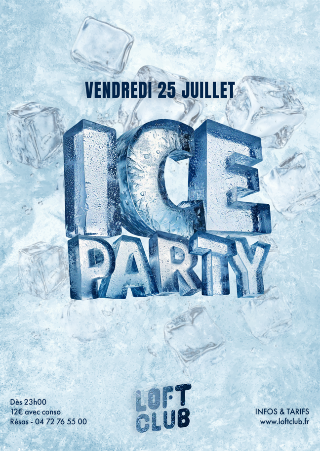 Ice party soirée au loft club