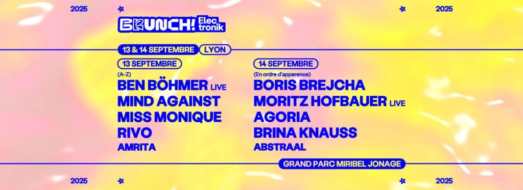 affiche du brunch electronik Lyon 2025